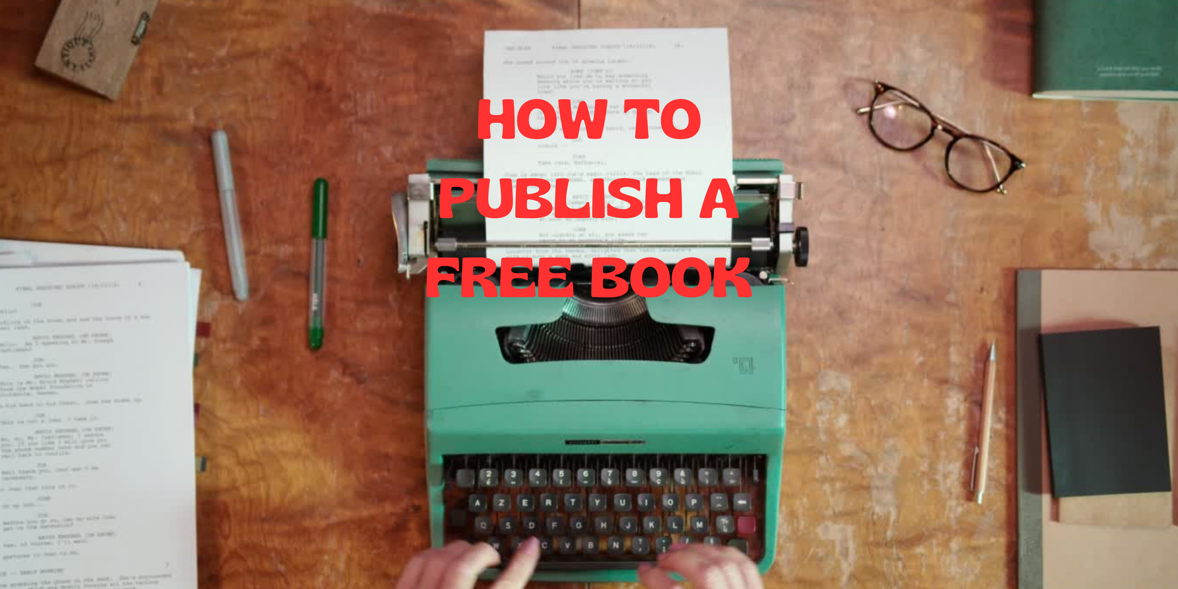 How To Publish Free Book